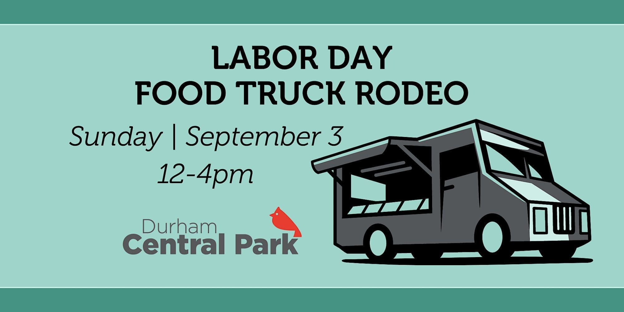 Labor Day Food Truck Rodeo at Durham Central Park! - NC Eat & Play