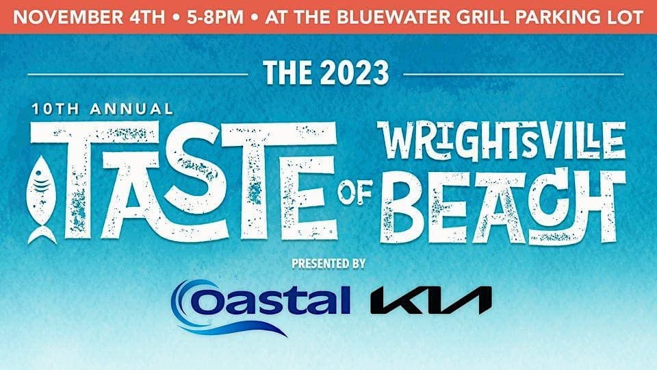 10 th Annual Taste of Wrightsville Beach NC Eat & Play