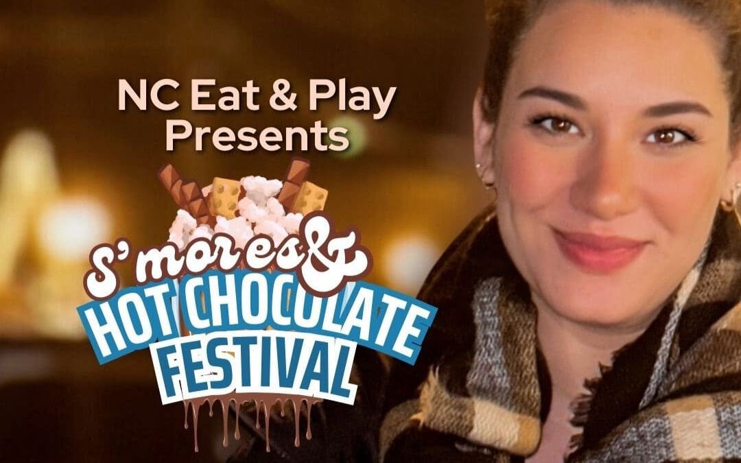 Know Before You Go: S’mores & Hot Chocolate Festival